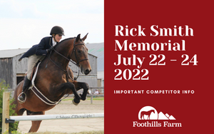 Information For Competitors: Rick Smith Memorial Horse Show, July 22 - 24